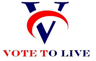 V VOTE TO LIVE 
