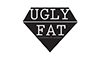 UGLY FAT 