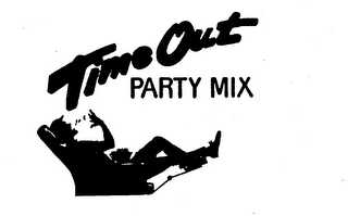 TIME OUT PARTY MIX 