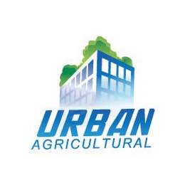 URBAN AGRICULTURAL 