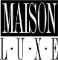 Maison Luxe Home 