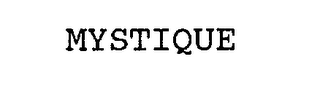 MYSTIQUE 