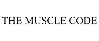 THE MUSCLE CODE 