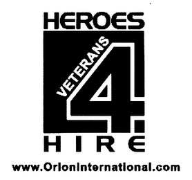 HEROES4HIRE VETERANS WWW.ORIONINTERNATIONA.COM 