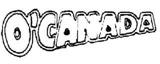 O'CANADA 