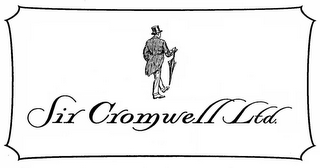 SIR CROMWELL LTD. 