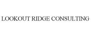 LOOKOUT RIDGE CONSULTING 