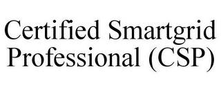 CERTIFIED SMARTGRID PROFESSIONAL (CSP) 