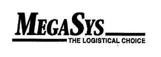 MEGASYS THE LOGISTICAL CHOICE 