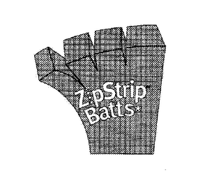 ZIPSTRIP BATTS 