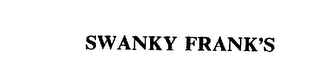 SWANKY FRANK'S 