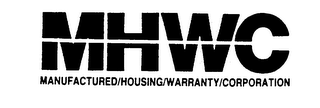 MHWC MANUFACTRURED/HOUSING/WARRANTY/CORPORATION 