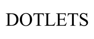 DOTLETS 