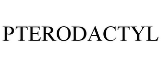 PTERODACTYL 