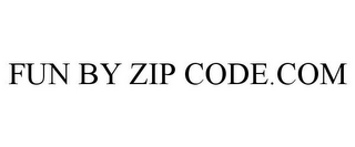 FUN BY ZIP CODE.COM 