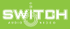 Switch Audio Video 
