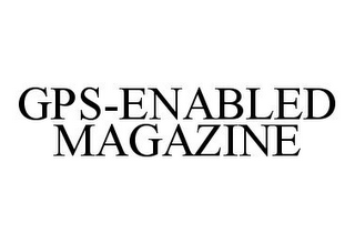 GPS-ENABLED MAGAZINE 