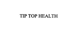 TIP TOP HEALTH 