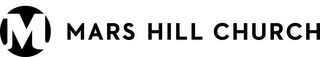 M MARS HILL CHURCH 