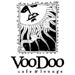 VOODOO CAFE & LOUNGE 
