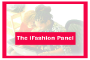 The iFashion Panel 