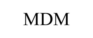 MDM 