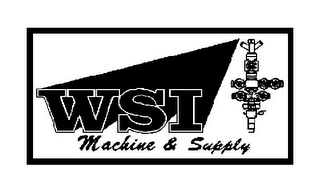 WSI MACHINE & SUPPLY 