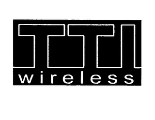 TTI WIRELESS 