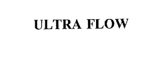 ULTRA FLOW 