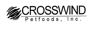 CROSSWIND PETFOODS, INC. 