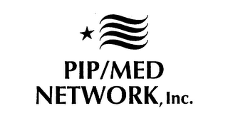 PIP/MED NETWORK, INC. 