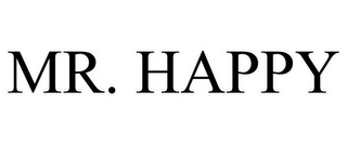 MR. HAPPY 