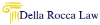 Della Rocca Law, LLC 