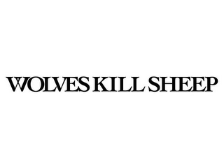 WOLVES KILL SHEEP 