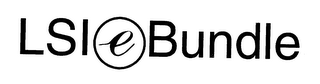LSI E BUNDLE 