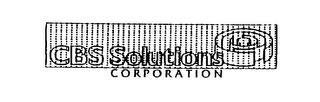 CBS SOLUTIONS CORPORATION 