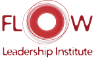 FLOW Leadership Institute & FLOW Coaching 