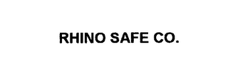 RHINO SAFE CO. 