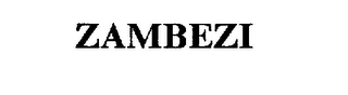 ZAMBEZI 