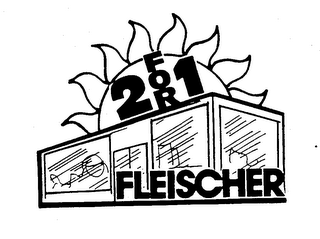 2 FOR 1 FLEISCHER 