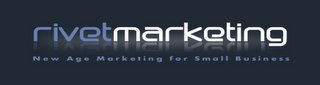 RIVETMARKETING NEW AGE MARKETING FOR SMALL BUSINESS 