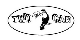 TWO CAN 