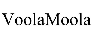 VOOLAMOOLA 