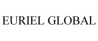 EURIEL GLOBAL 