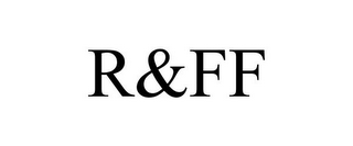 R&FF 