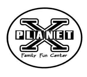 PLANET X FAMILY FUN CENTER 