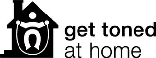 GET TONED AT HOME 