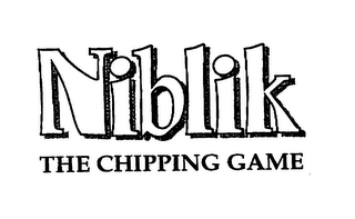 NIBLIK THE CHIPPING GAME 