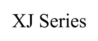 XJ SERIES 