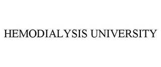 HEMODIALYSIS UNIVERSITY 